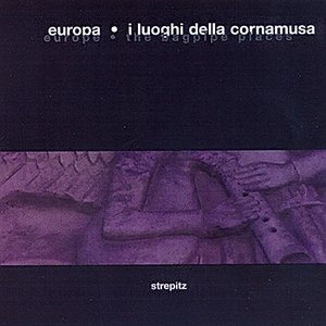 Europa - I Luoghi della Cornamusa