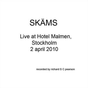 SKÄMS - LIVE