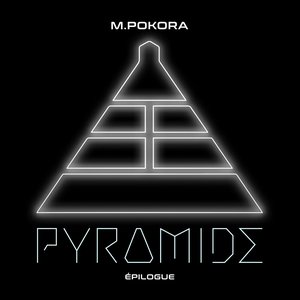 PYRAMIDE, ÉPILOGUE