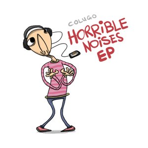 Horrible noises EP