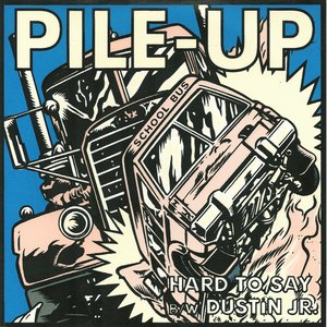 Hard to Say / Dustin Jr.