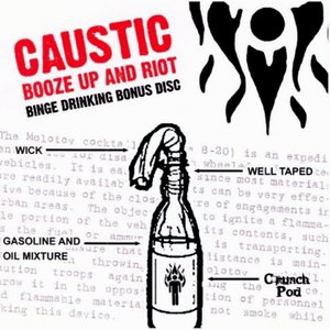 Booze Up And Riot / Binge Drinking Bonus Disc