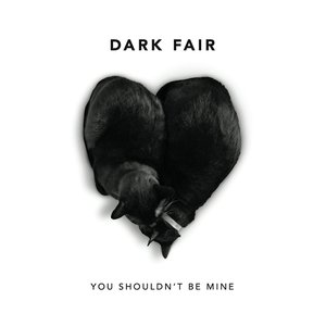 You Shouldn't Be Mine