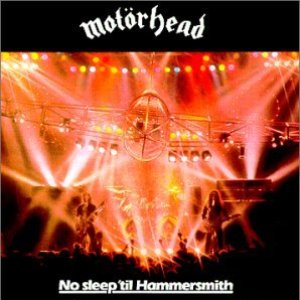 No Sleep ’til Hammersmith