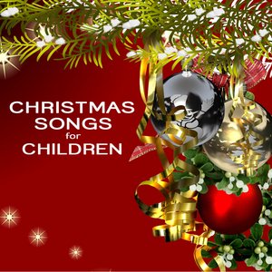 Christmas Songs for Children