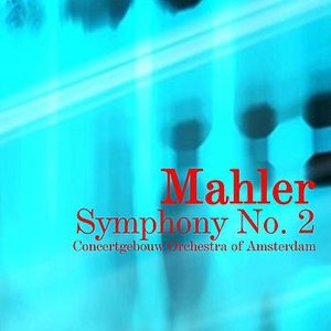 Mahler Symphony No. 2
