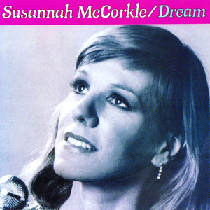 Susannah McCorkle - Dream - Zortam Music