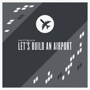 Let's Build an Airport