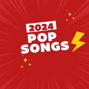 2024 Pop Songs