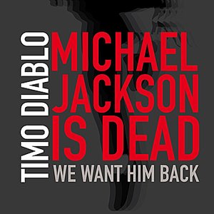 MJ is dead (we want him back)