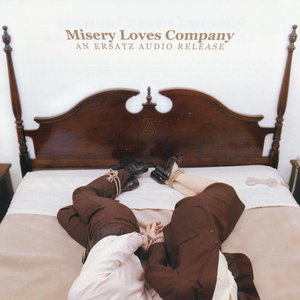 Misery Loves Company