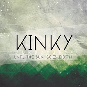 Until the Sun Goes Down
