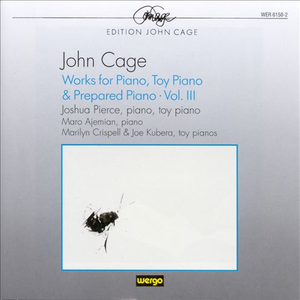 Works for Piano, Toy Piano & Prepared Piano, Volume III (1944-1960) cover