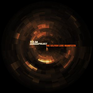 The Selfish Love Manifesto - EP