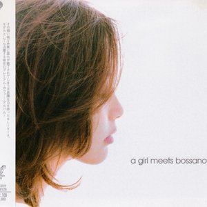 a girl meets BossaNova