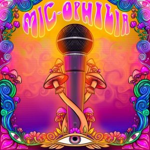 Mic-Ophilia