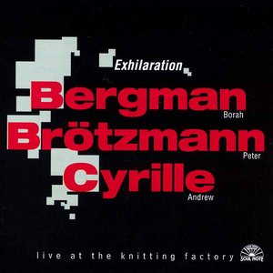 Avatar for Borah bergman / Peter Brötzmann / Andrew Cyrille