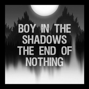 The End of Nothing