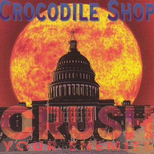Crush Your Enemies cover