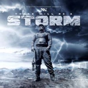 There Will Be a Storm