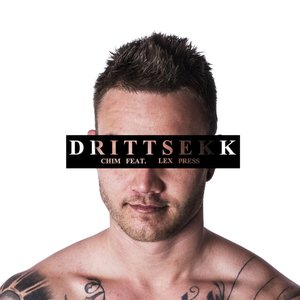 Drittsekk (feat. Lex Press)