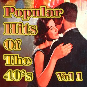 Popular Hits Of The 40's Vol 1