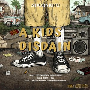A KIDS DISDAIN
