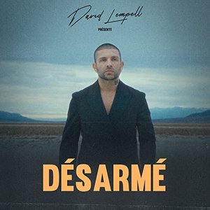 Désarmé