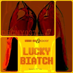 lucky biatch