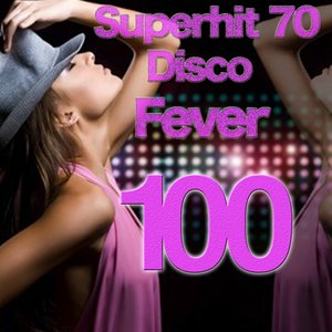 Superhit 70 (Disco Fever 100)