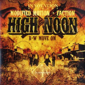 High Noon/Move On