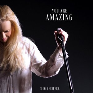You Are Amazing