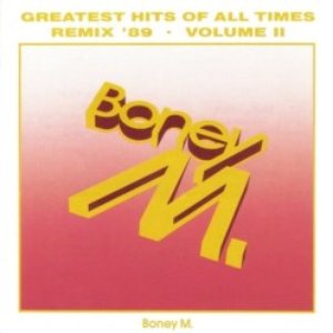 Greatest Hits of All Times: Remix '89, Volume II