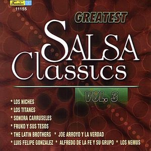 Greatest Salsa Classic Volumen 3