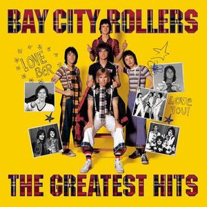 Bay City Rollers - Greatest Hits