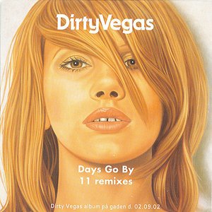 Days Go By (11 Remixes)