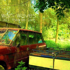 All That We Lack [Explicit]
