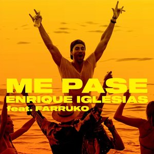 ME PASE (feat. Farruko) - Single