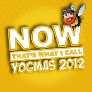 Now That's What I Call Yogmas 2012