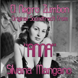 El Negro Zumbon (Original Soundtrack from "Anna")