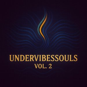 UNDERVIBESSOULS, Vol. 2