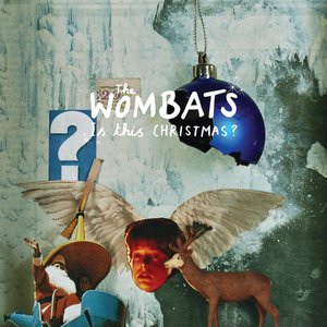 Cover The Wombats – Is This Christmas? - Radio Edit