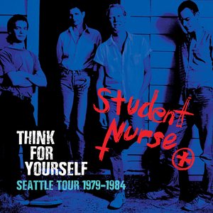 Think for Yourself: Seattle Tour 1979-1984