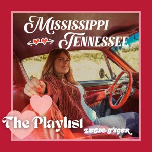 Lucie Tiger - Mississippi - Tennessee Lyrics - Zortam Music