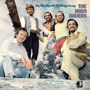 The Irish Rovers - Shoresofamericay Lyrics - Zortam Music