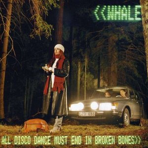 Image for 'All Disco Dance Must End In Broken Bones'