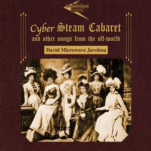 Cyber Steam Cabaret