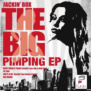 The Big Pimpin Ep