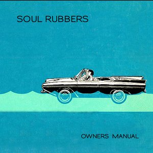 'Soul Rubbers'の画像