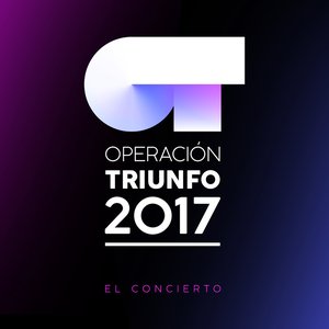Operación Triunfo 2017 / El Concierto